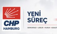 CHP Hamburg Birliği’nden Yeni Siyasi Süreç Açıklaması