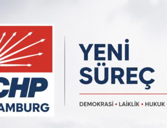 CHP Hamburg Birliği’nden Yeni Siyasi Süreç Açıklaması