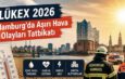 Hamburg’da Aşırı Hava Olayları Tatbikatı