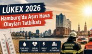 Hamburg’da Aşırı Hava Olayları Tatbikatı